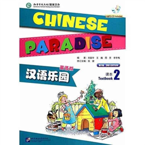 Beijing Language & Culture University Press,China Chinese Paradise vol.2 - Students Book (häftad, eng)