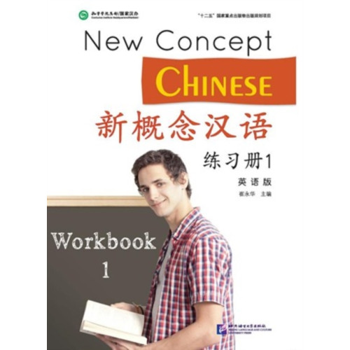 Beijing Language & Culture University Press,China New Concept Chinese vol.1 - Workbook (häftad, eng)