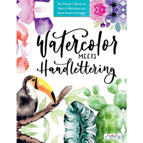 Tuva Publishing Watercolour Meets Hand Lettering (häftad, eng)