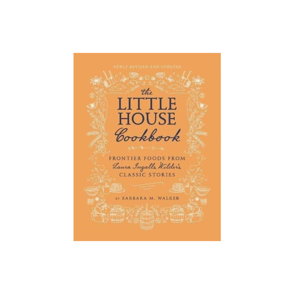 Produktbild för The Little House Cookbook: Full-Color Edition (inbunden, eng)