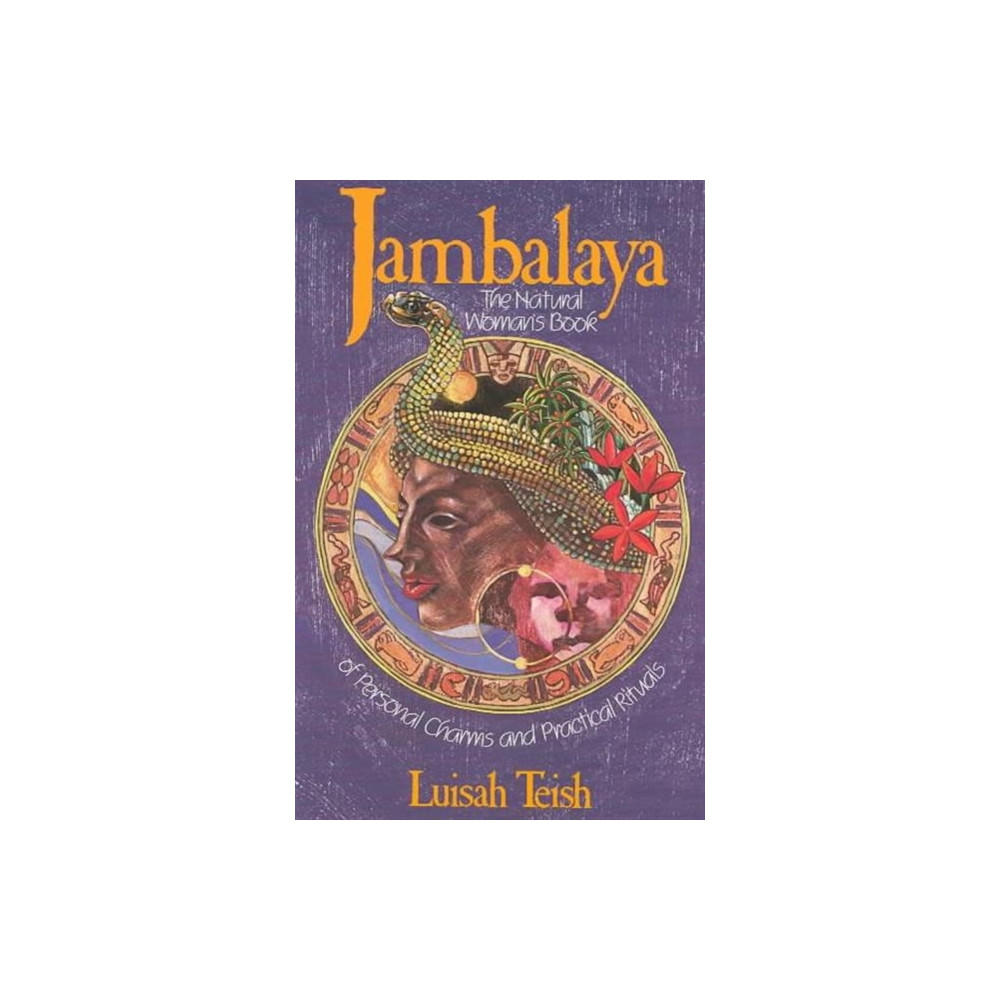 Produktbild för Jambalaya: The Natural Woman's Book of Personal Charms and Practical Rituals (häftad, eng)