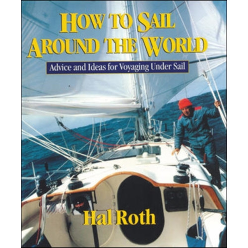 McGraw-Hill Education - Europe How to Sail Around the World (inbunden, eng)