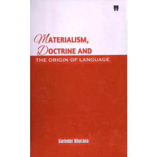 Motilal Banarsidass Publications Materialism, Doctrine And The Origin of Language (inbunden, eng)