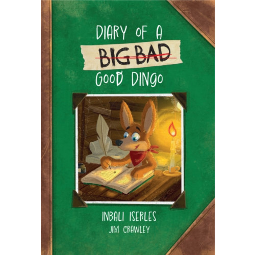 HarperCollins Publishers Diary of a (Big Bad) Good Dingo (häftad, eng)
