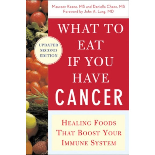 McGraw-Hill Education - Europe What to Eat if You Have Cancer (revised) (häftad, eng)