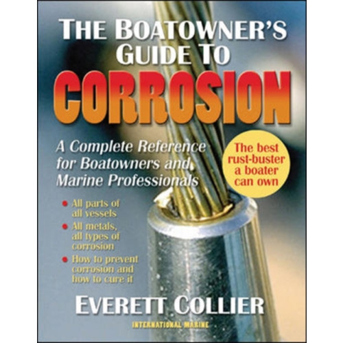 International Marine Publishing Co The Boatowner's Guide to Corrosion (häftad, eng)