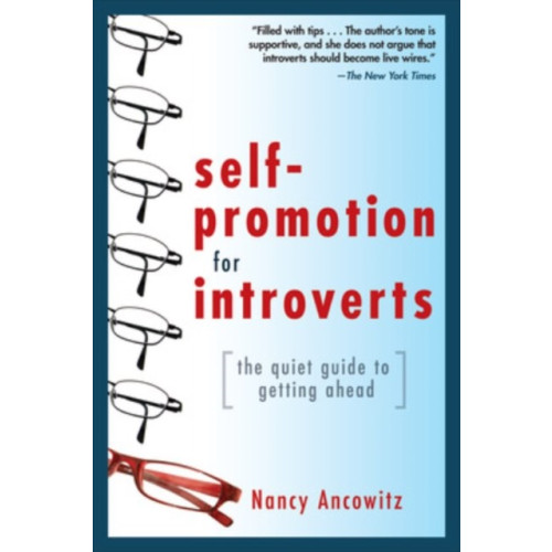 McGraw-Hill Education - Europe Self-Promotion for Introverts: The Quiet Guide to Getting Ahead (häftad, eng)