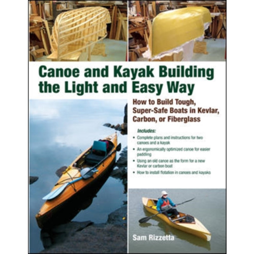 International Marine Publishing Co Canoe and Kayak Building the Light and Easy Way (häftad, eng)