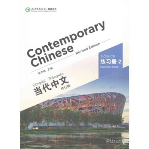 Sinolingua Contemporary Chinese vol.2 - Exercise Book (häftad, eng)