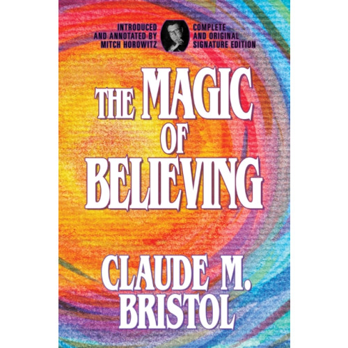 Maple Spring Publishing The Magic of Believing (häftad, eng)