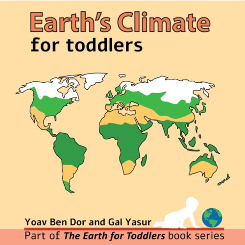 Independently Published Earth's climate for toddlers (häftad, eng)
