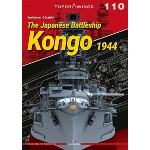 Kagero Oficyna Wydawnicza The Japanese Battleship Kongo 1944 (häftad, eng)