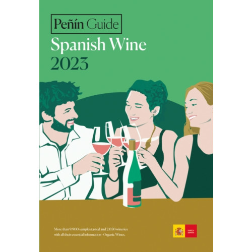 Pi & Erre Ediciones Penin Guide Spanish Wine 2023 (häftad, eng)