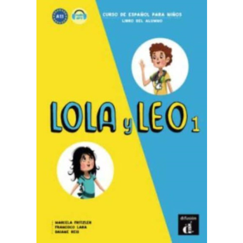 Difusion Centro de Publicacion y Publicaciones de Idiomas, S.L. Lola y Leo 1 - Libro del alumno. (häftad, spa)