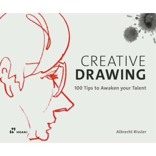 Hoaki Creative Drawing: 100 Tips to Expand Your Talent (inbunden, eng)