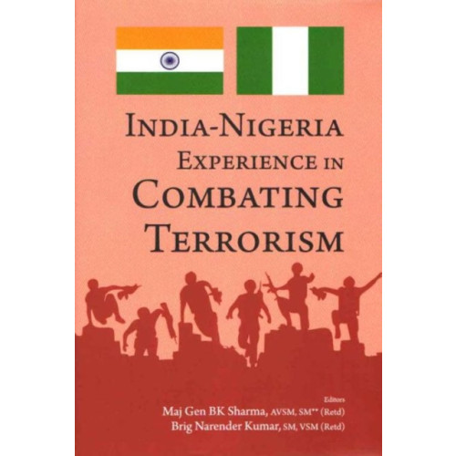 Pentagon Press India-Nigeria Experience in combating Terrorism (inbunden, eng)