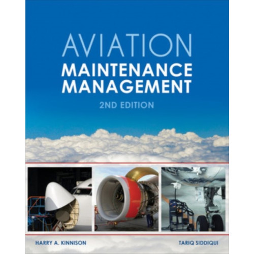 McGraw-Hill Education - Europe Aviation Maintenance Management, Second Edition (häftad, eng)