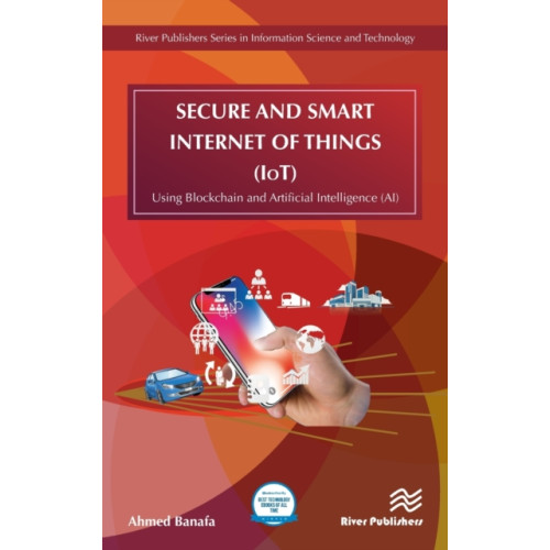 River Publishers Secure and Smart Internet of Things (IoT) (inbunden, eng)