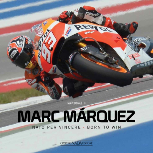 Giorgio Nada Editore Marc Marquez (inbunden, eng)