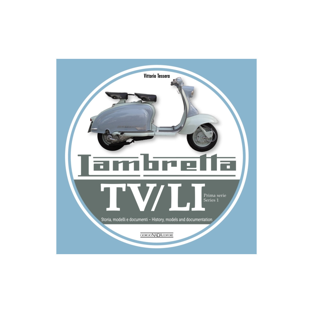 Produktbild för Lambretta TV/Li: Prima Serie - Series I (häftad, eng)