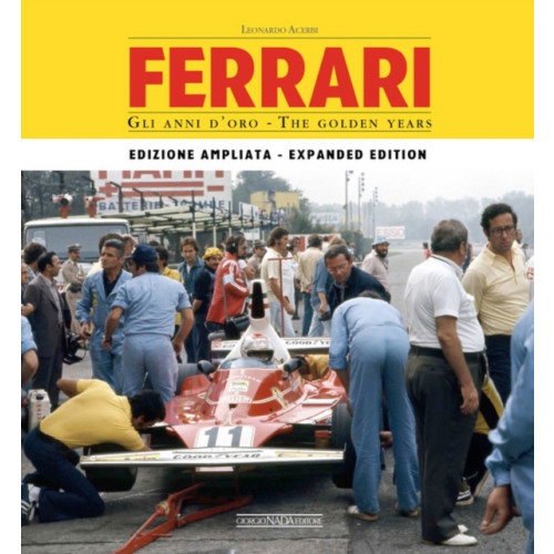 Giorgio Nada Editore Ferrari: The Golden Years (inbunden, ita)