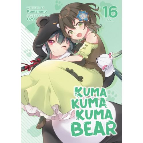 Seven Seas Entertainment, LLC Kuma Kuma Kuma Bear (Light Novel) Vol. 16 (häftad, eng)