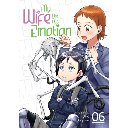 Seven Seas Entertainment, LLC My Wife Has No Emotion Vol. 6 (häftad, eng)