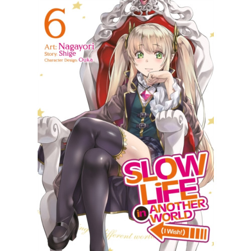 Seven Seas Entertainment, LLC Slow Life In Another World (I Wish!) (Manga) Vol. 6 (häftad, eng)