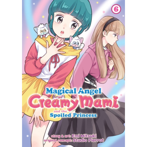 Seven Seas Entertainment, LLC Magical Angel Creamy Mami and the Spoiled Princess Vol. 6 (häftad, eng)