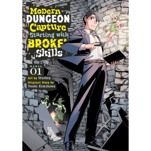 Seven Seas Entertainment, LLC Modern Dungeon Capture Starting with Broken Skills (Manga) Vol. 1 (häftad, eng)