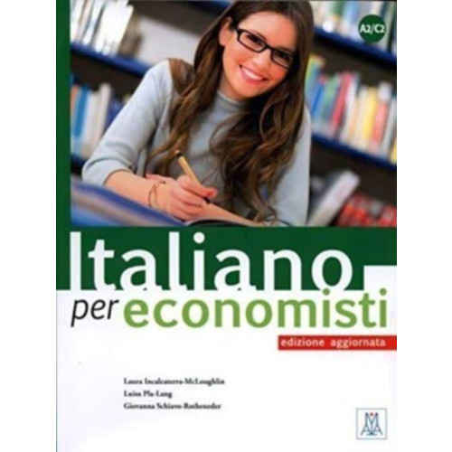 Alma Edizioni Italiano per economisti – edizione aggiornata (häftad, ita)