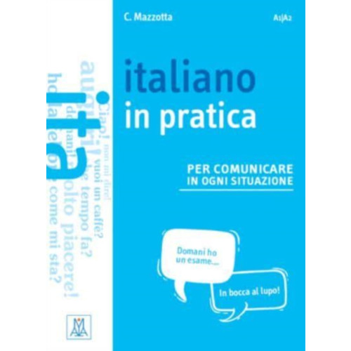 Alma Edizioni Italiano in pratica (häftad, ita)