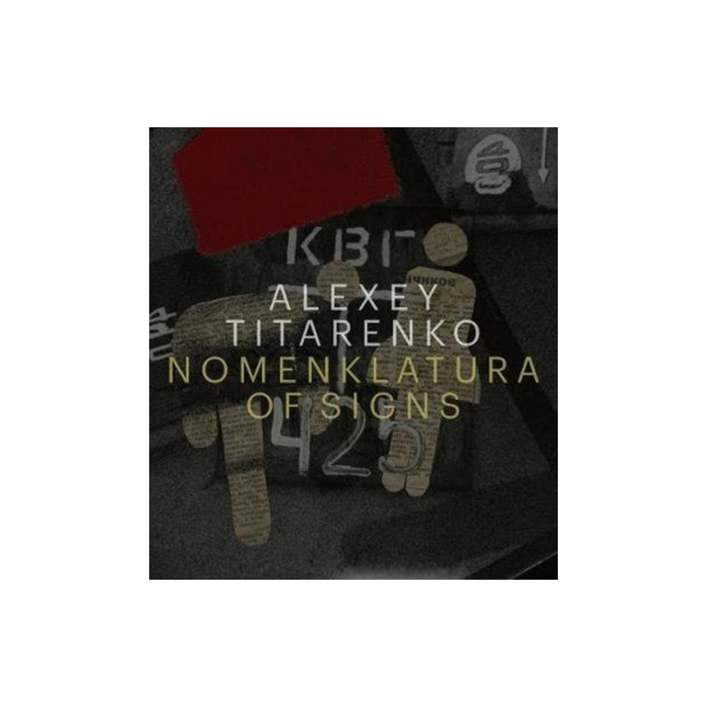 Produktbild för Alexey Titarenko: Nomenklatura of Signs (inbunden, eng)