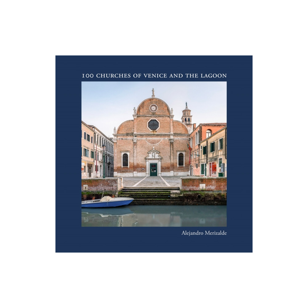 Produktbild för 100 Churches of Venice and the Lagoon (inbunden, eng)