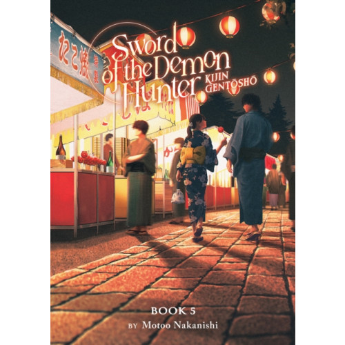 Seven Seas Entertainment, LLC Sword of the Demon Hunter: Kijin Gentosho (Light Novel) Vol. 5 (häftad, eng)