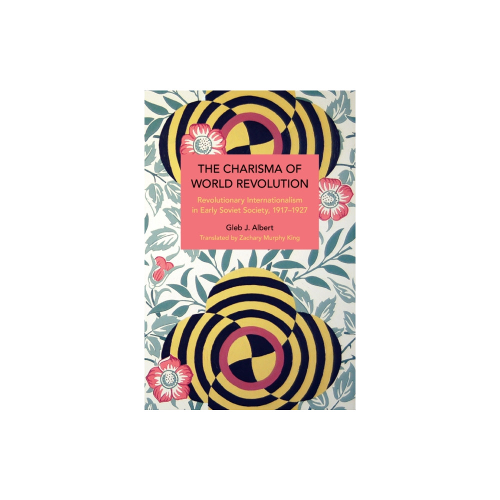 Produktbild för The Charisma of World Revolution (häftad, eng)