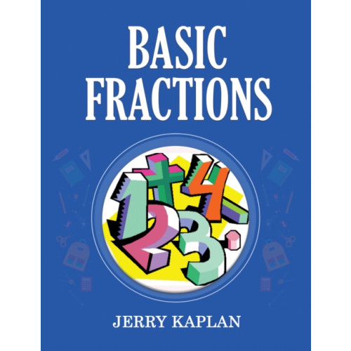 Austin Macauley Publishers LLC Basic Fractions (häftad, eng)