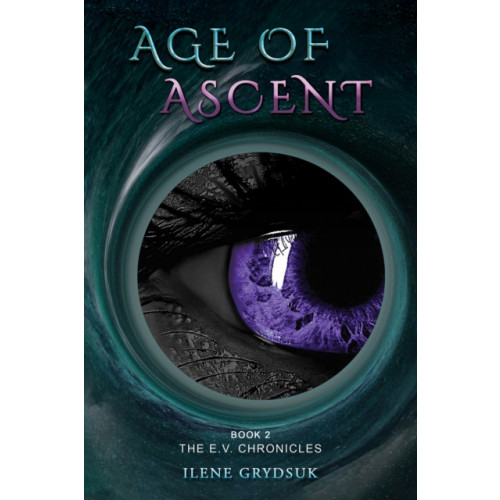 Austin Macauley Publishers LLC Age of Ascent (inbunden, eng)