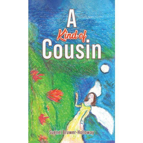 Austin Macauley Publishers LLC A Kind of Cousin (häftad, eng)