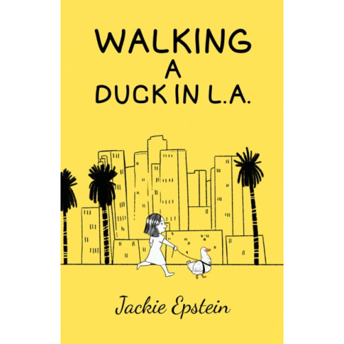 Austin Macauley Publishers LLC Walking a Duck in L.A. (häftad, eng)