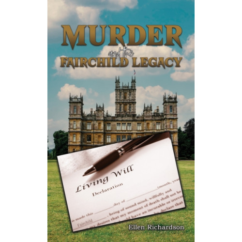 Austin Macauley Publishers LLC Murder and the Fairchild Legacy (häftad, eng)