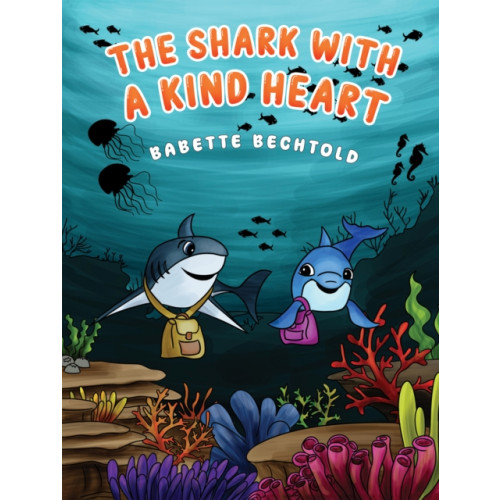 Austin Macauley Publishers LLC The Shark with a Kind Heart (häftad, eng)