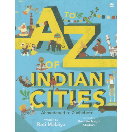 HarperCollins India A-Z of Indian Cities: Ahmedabad to Zunheboto (häftad, eng)