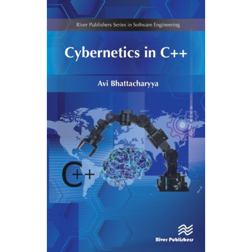 River Publishers Cybernetics in C++ (inbunden, eng)