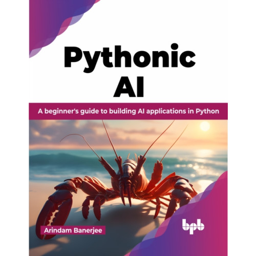 Pythonic AI , BPB Publications (häftad, english)