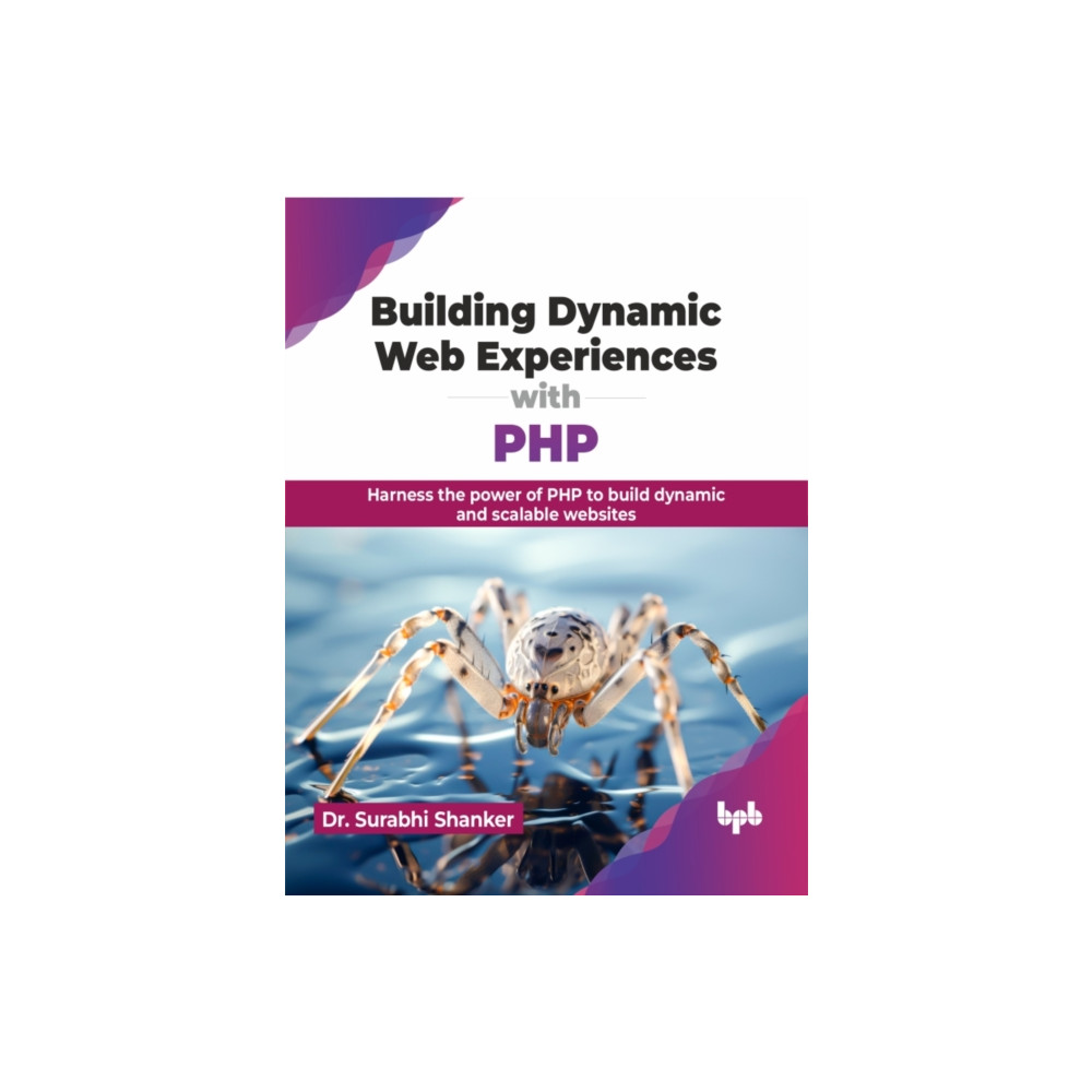 Produktbild för Building Dynamic Web Experiences with PHP