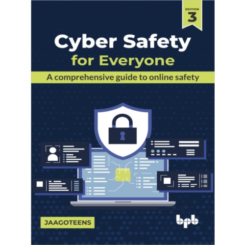 BPB Publications Cyber Safety for Everyone (häftad, eng)