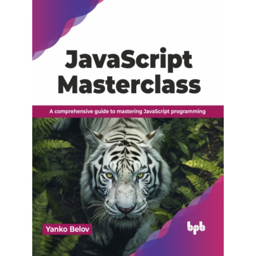 BPB Publications JavaScript Masterclass (häftad, eng)