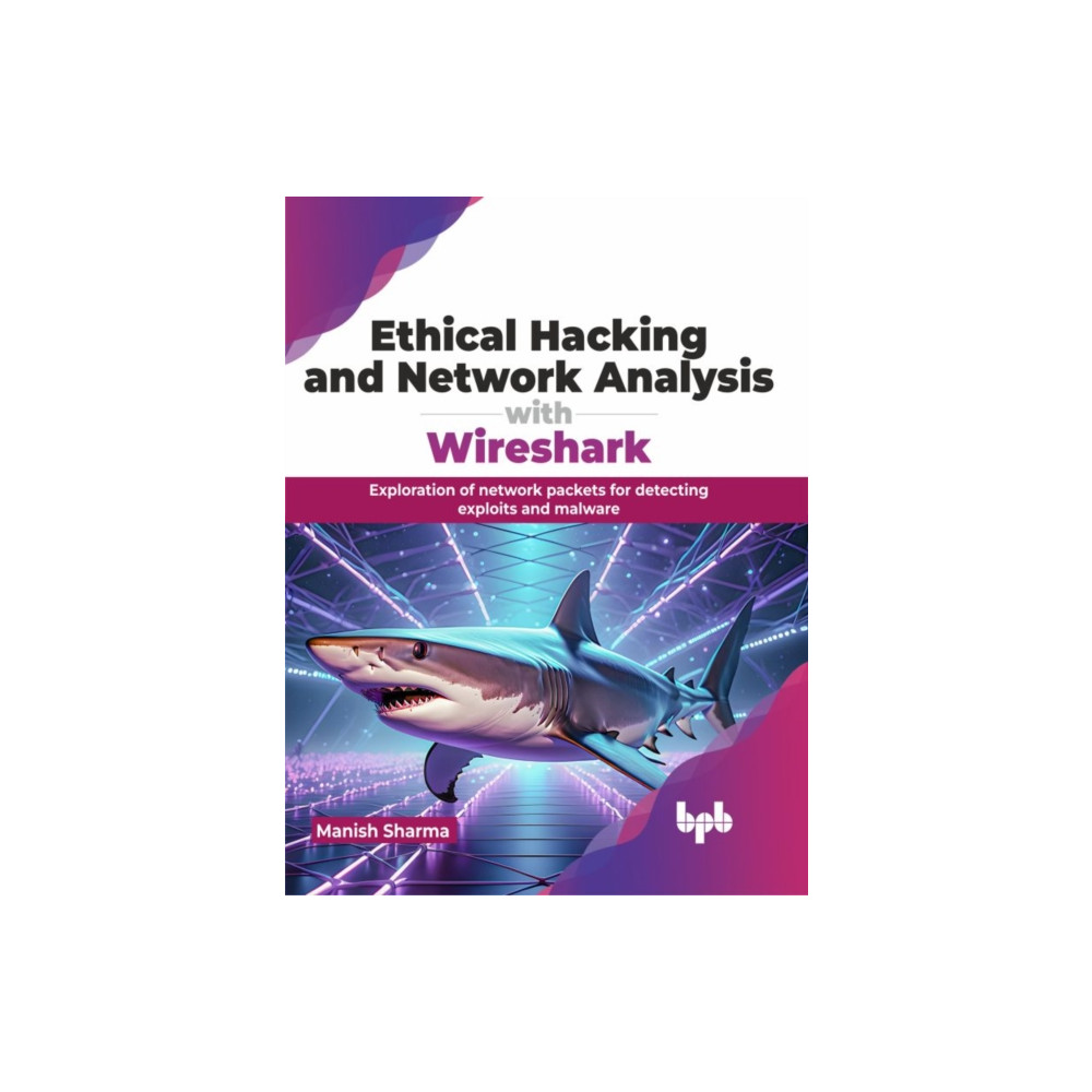Produktbild för Ethical Hacking and Network Analysis with Wireshark