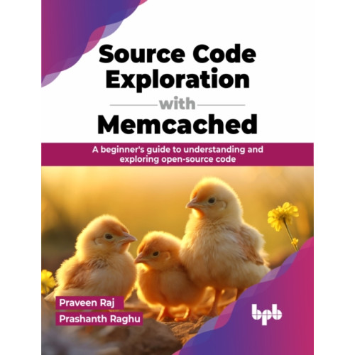 BPB Publications Source Code Exploration with Memcached (häftad, eng)